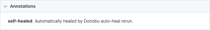"self-healed" annotation: "Automatically healed by Donobu auto-heal rerun."